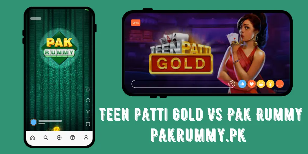 teen patti gold vs pakrummy